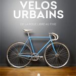 Vélos urbains Track & News