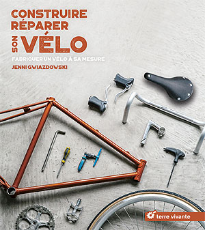 Construire réparer son vélo