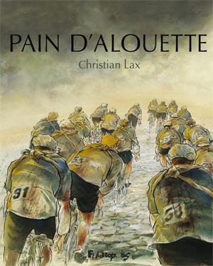 Pain d'alouette de Christian LAX