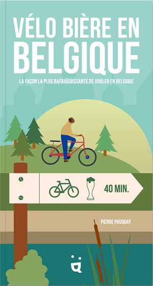 Vélo Bière en Belgique éditions Helvetiq