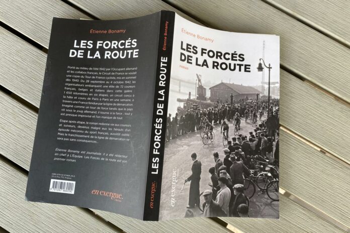 Les forcés de la route de'Etienne Bonamy