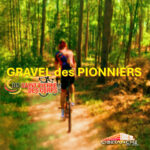 Gravel des pionniers Gravel des pionniers