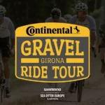 Continental Gravel Ride Tour 2025 – Girona Continental Gravel ride tour Girona